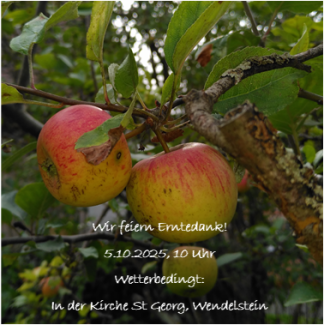 Äpfel am Baum, Einladung zum Erntedankgottesdienst 5.10., 10 Uhr, Kirche St Georg Wendelstein
