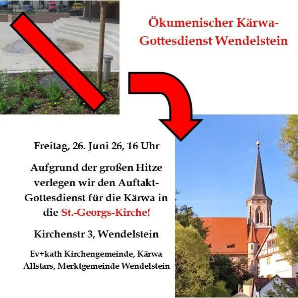 Ankündigung Ortswechsel Kärwa-Gottesdienst 26